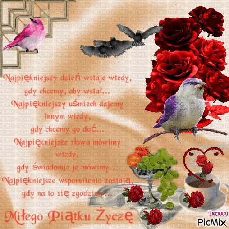 Miłego piątku życzę